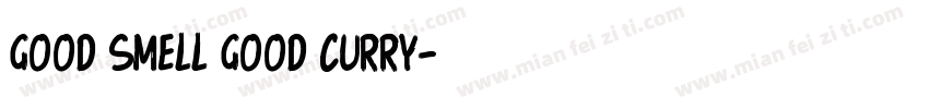 Good Smell Good Curry字体转换